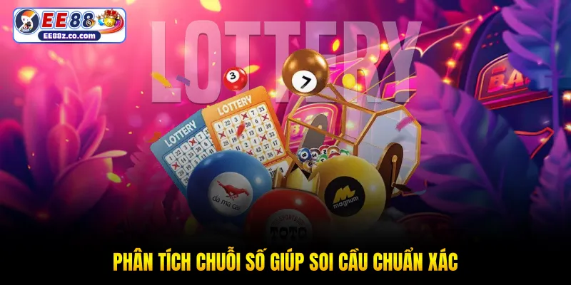Phân tích chuỗi số giúp soi cầu chuẩn xác