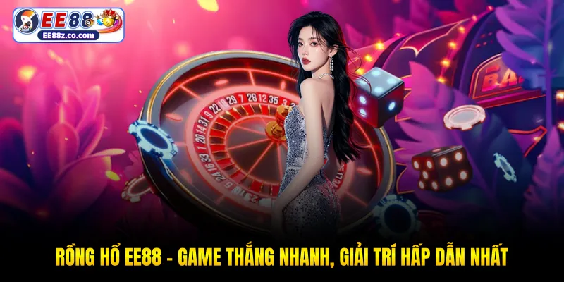 Rồng hổ EE88